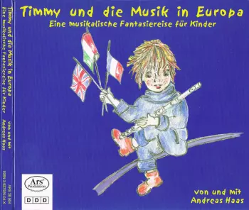 Timmy Und Die Musik In Europa