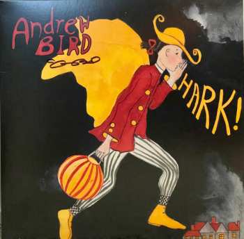 LP Andrew Bird: Hark! 640802