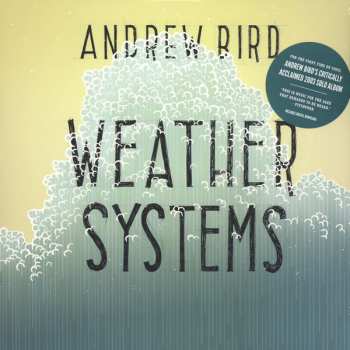 LP Andrew Bird: Weather Systems 341266