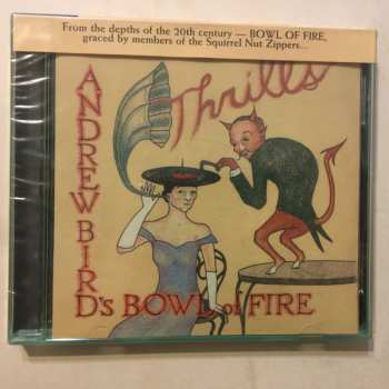 Album Andrew Bird's Bowl Of Fire: Thrills