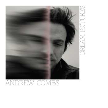 CD Andrew Combs: Dream Pictures 563319