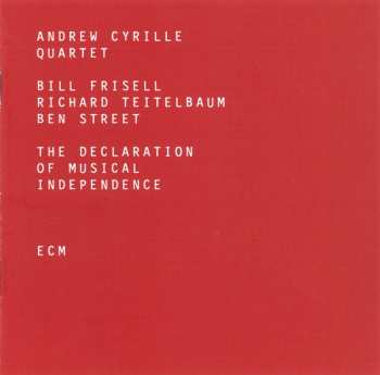 CD Andrew Cyrille Quartet: The Declaration Of Musical Independence 180141