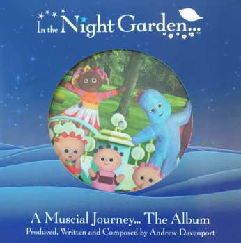 Album Andrew Davenport: In The Night Garden (A Musical Journey... The Album)