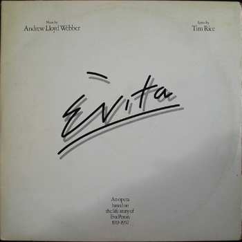 Album Andrew Lloyd Webber And Tim Rice: Evita