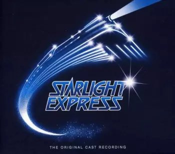 Andrew Lloyd Webber: Starlight Express