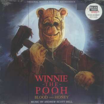 Andrew Scott Bell: Winnie-The-Pooh: Blood And Honey