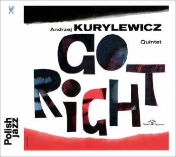 CD Andrzej Kurylewicz Quintet: Go Right 56115