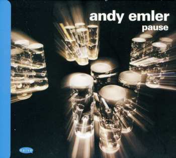 CD Andy Emler: Pause 441933