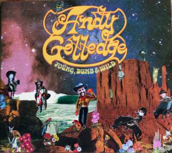 Album Andy Golledge: Young, Dumb & Wild