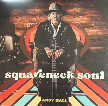 Andy Hall: Squareneck Soul