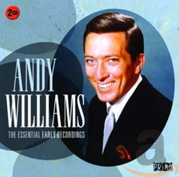 Album Andy Williams: The Essential Early Recordings