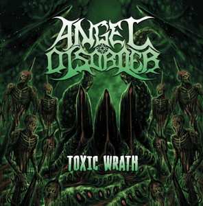 Album Angel Disorder: Toxic Wrath