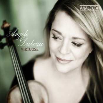 Album Angèle Dubeau: Virtuose