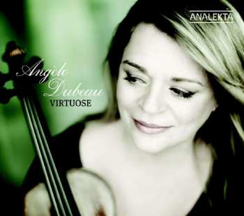 CD Angèle Dubeau: Virtuose 521560