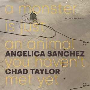 CD Angelica Sanchez: A Monster Is Just An Animal You Haven't Met Yet 593080