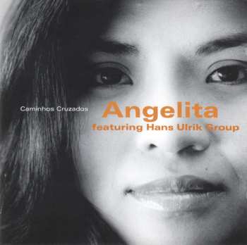 Album Angelita Li: Caminhos Cruzados = Crossing Roads