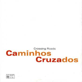 CD Angelita Li: Caminhos Cruzados = Crossing Roads 548136