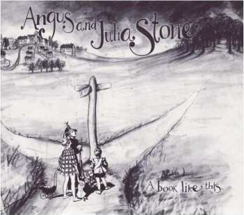 Angus & Julia Stone: A Book Like This