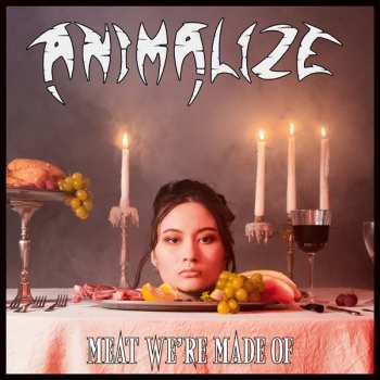 CD Animalize: Meat We're Made Of 597455