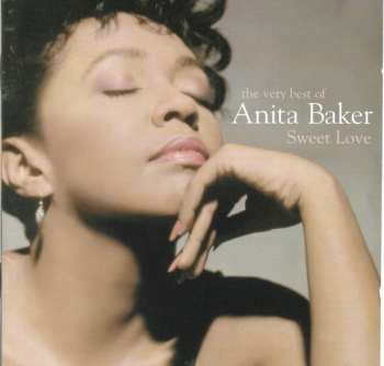 Album Anita Baker: Sweet Love (The Very Best Of Anita Baker)