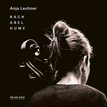 CD Anja Lechner: Bach/Abel/Hume 634247