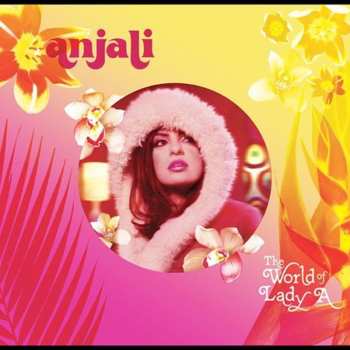 CD Anjali: The World Of Lady A 563606