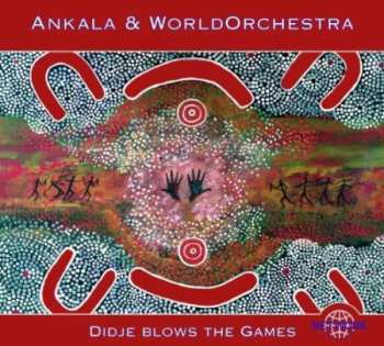 Album Ankala: Didje Blows The Games