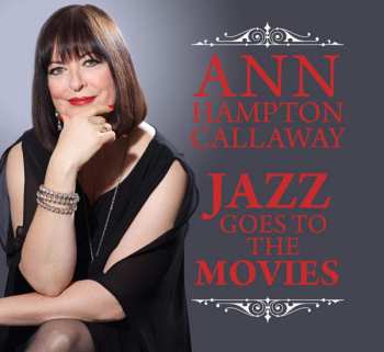 Album Ann Hampton Callaway: Jazz Goes to the Movies