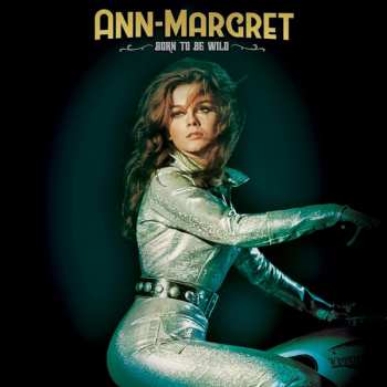 LP Ann Margret: Born To Be Wild CLR | LTD 586648