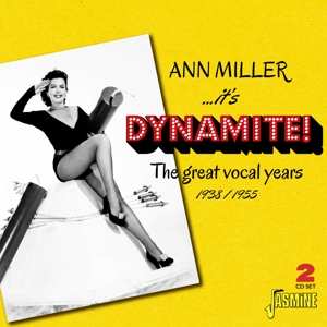 2CD Ann Miller: It's Dynamite! The Great Vocal Years 1938/1955 552753