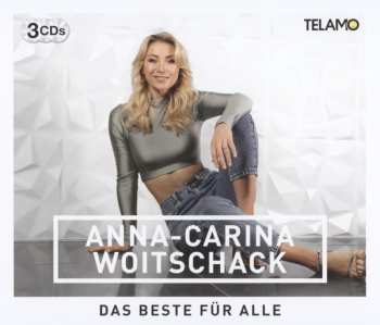 Album Anna-Carina Woitschack: Das Beste Für Alle