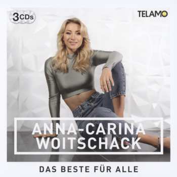 3CD Anna-Carina Woitschack: Das Beste Für Alle 564260