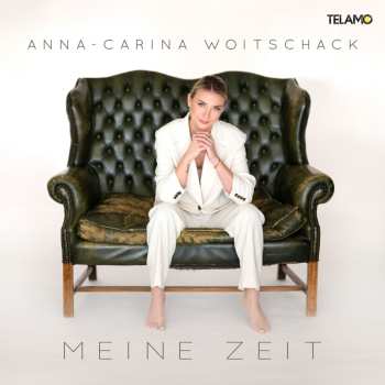 CD Anna-Carina Woitschack: Meine Zeit 622700