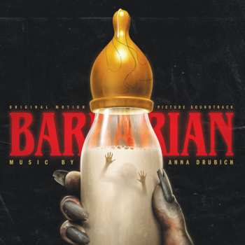 Album Anna Drubich: Barbarian (Original Motion Picture Soundtrack)