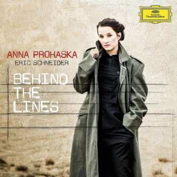 Album Anna Prohaska: Behind The Lines