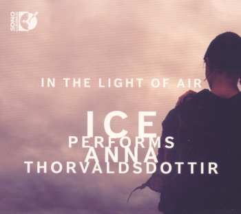 Album Anna Thorvaldsdottir: In The Light Of Air