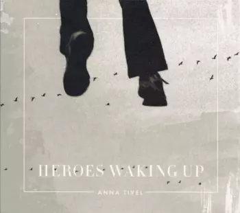 Heroes Waking Up