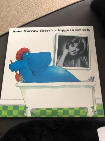 LP Anne Murray: There’s A Hippo In My Tub 619459