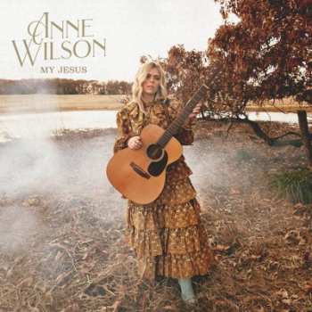 Album Anne Wilson: My Jesus