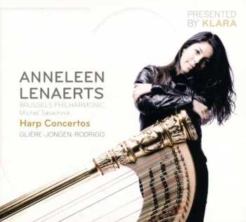 Album Anneleen Lenaerts: Gliere- Jongen - Rodrigo / Harp Concertos