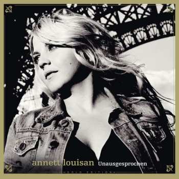 CD Annett Louisan: Unausgesprochen 378328