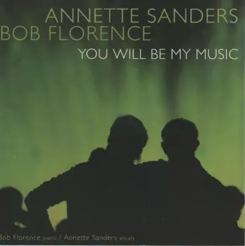 Annette Sanders: You Will Be My Music