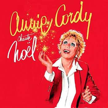 Annie Cordy: Annie Cordy Chante Noël