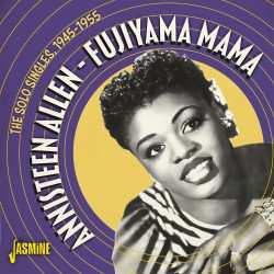 Album Annisteen Allen: Fujiyama Mama: The Solo Singles