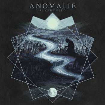 Album Anomalie: Riverchild