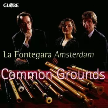 La Fontegara Amsterdam - Common Grounds