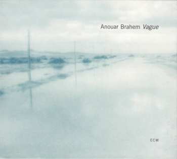 Album Anouar Brahem: Vague