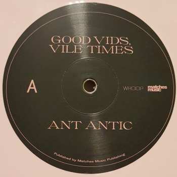 LP Ant antic: Good Vids, Vile Times CLR 395147