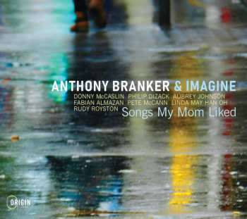 Album Anthony Branker: Songs My Mom Liked