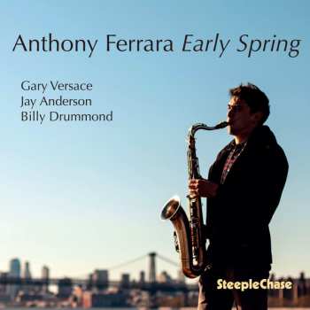 Album Anthony Ferrara: Early Spring